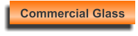 Commercial Glass